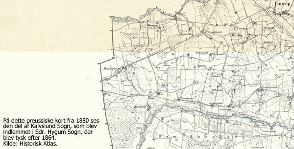 På dette preussiske kort fra 1880 ses den del af Kalvslund Sogn, som blev indlemmet i Sdr. Hygum Sogn, der blev tysk efter 1864. Kilde: Historisk Atlas.